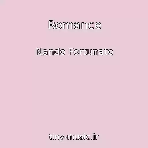 کاور آهنگ Romance از Nando Fortunato