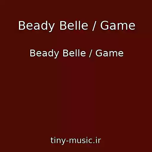 کاور آهنگ Beady Belle / Game از Beady Belle / Game