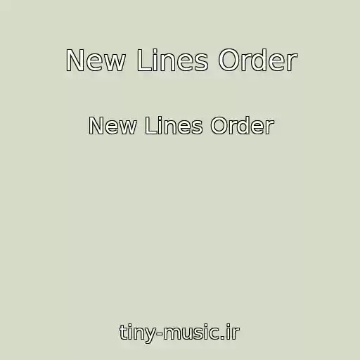 کاور آهنگ New Lines Order از New Lines Order