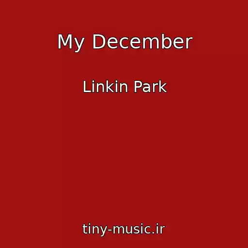 کاور آهنگ My December از Linkin Park