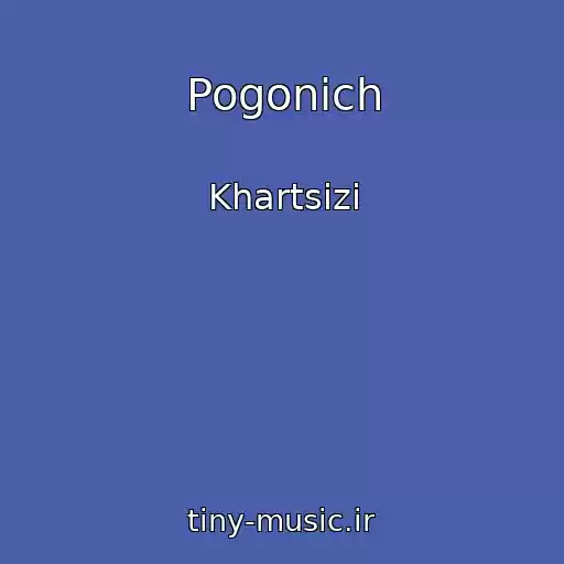 کاور آهنگ Pogonich از Khartsizi