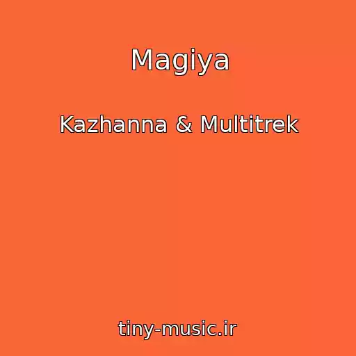 کاور آهنگ Magіya از Kazhanna & Multitrek