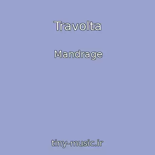 کاور آهنگ Travolta از Mandrage