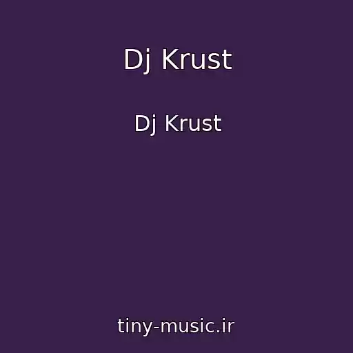 کاور آهنگ Dj Krust از Dj Krust