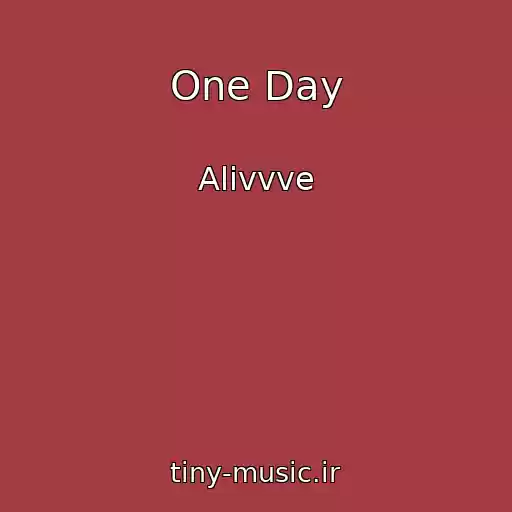 کاور آهنگ One Day از Alivvve