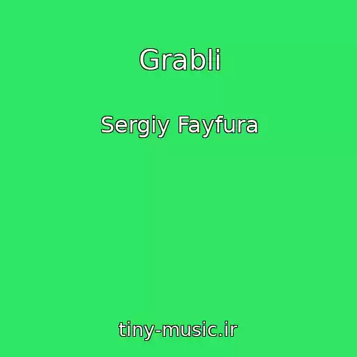 کاور آهنگ Grablі از Sergіy Fayfura
