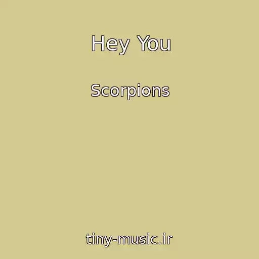 کاور آهنگ Hey You از Scorpions