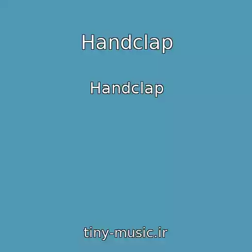 کاور آهنگ Handclap از Handclap