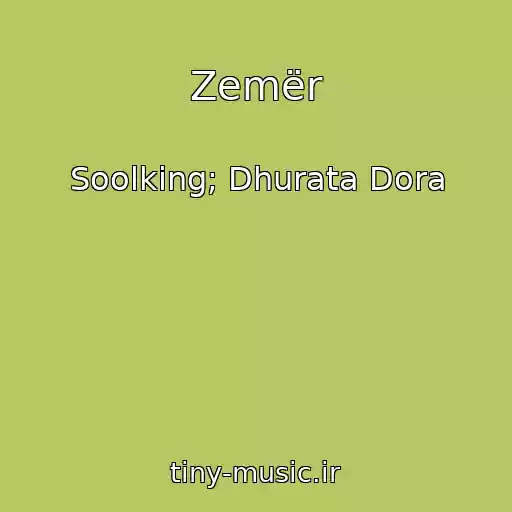 کاور آهنگ Zemër از Soolking; Dhurata Dora