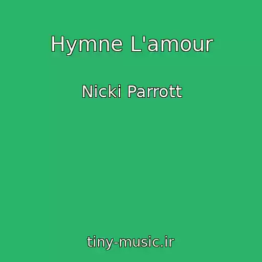 کاور آهنگ Hymne L'amour از Nicki Parrott