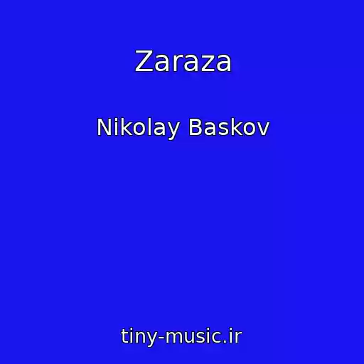 کاور آهنگ Zaraza از Nikolay Baskov