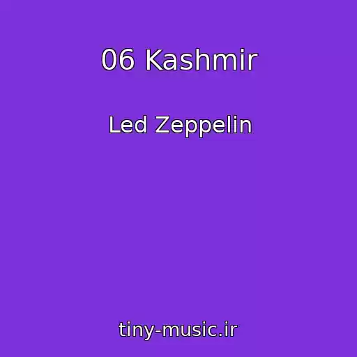 کاور آهنگ 06 Kashmir از Led Zeppelin