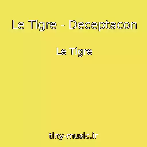 کاور آهنگ Le Tigre - Deceptacon از Le Tigre