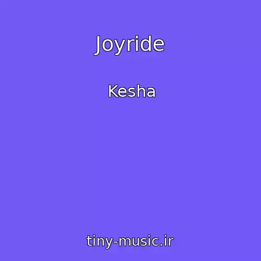 کاور آهنگ Joyride از Kesha