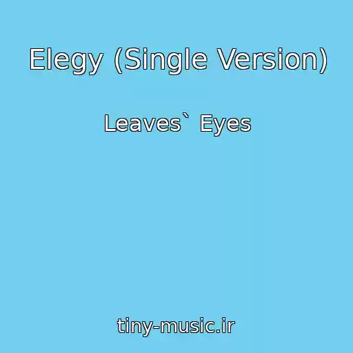 کاور آهنگ Elegy (Single Version) از Leaves` Eyes