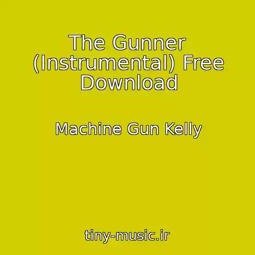 کاور آهنگ The Gunner (Instrumental) Free Download از Machine Gun Kelly
