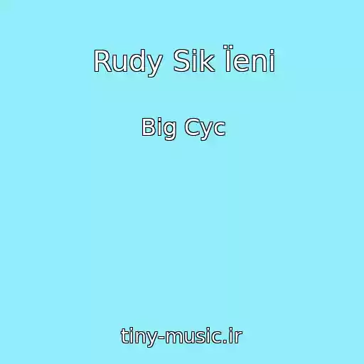 کاور آهنگ Rudy Sik Їeni از Big Cyc