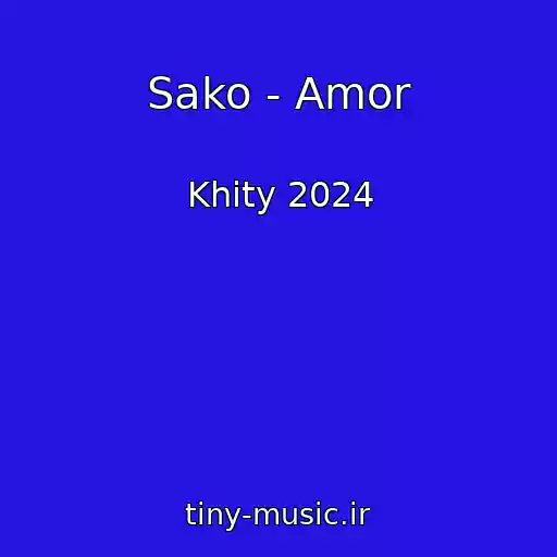 کاور آهنگ Sako - Amor از Khity 2024