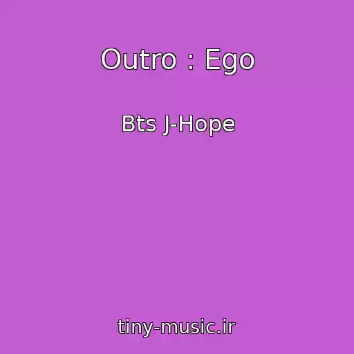 کاور آهنگ Outro : Ego از Bts J-Hope