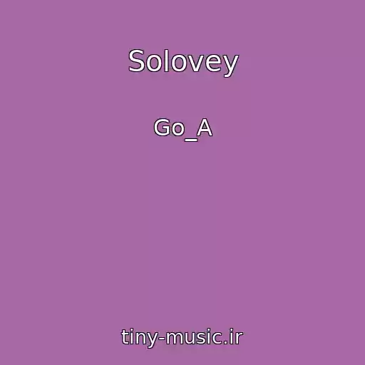 کاور آهنگ Solovey از Go_A