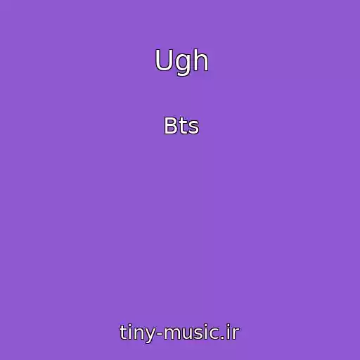 کاور آهنگ Ugh از Bts