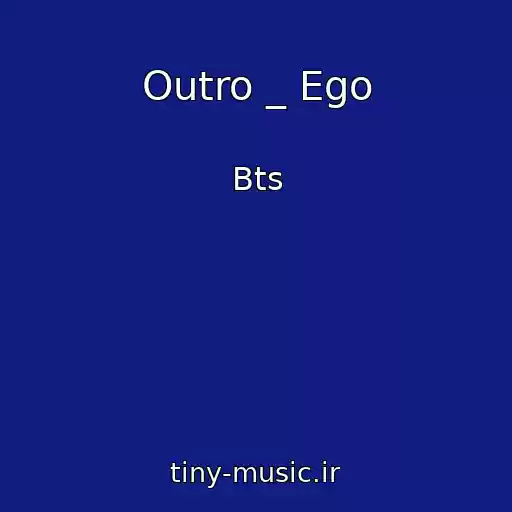 کاور آهنگ Outro _ Ego از Bts