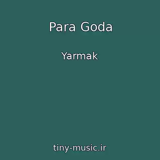 کاور آهنگ Para Goda از Yarmak