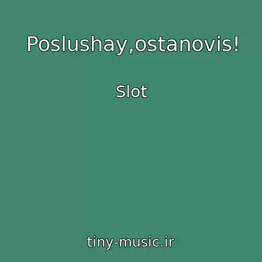 کاور آهنگ Poslushay,ostanovis! از Slot