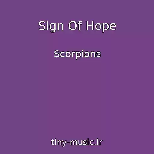 کاور آهنگ Sign Of Hope از Scorpions