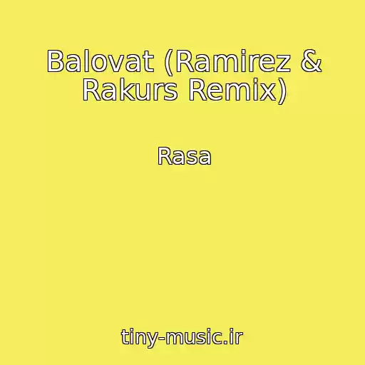 کاور آهنگ Balovat (Ramirez & Rakurs Remix) از Rasa