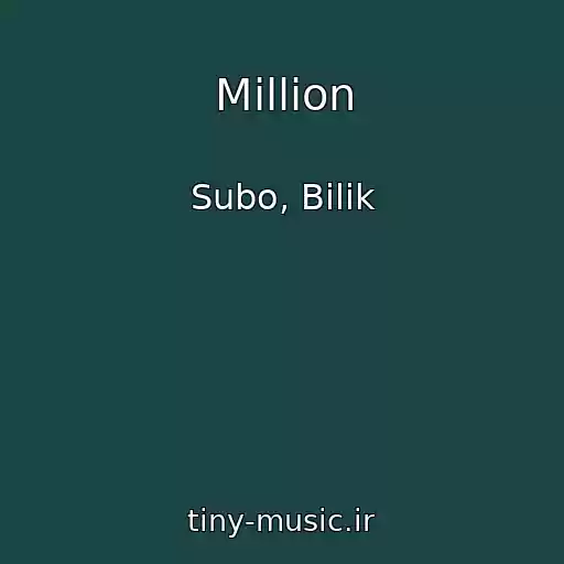 کاور آهنگ Million از Subo, Bilik