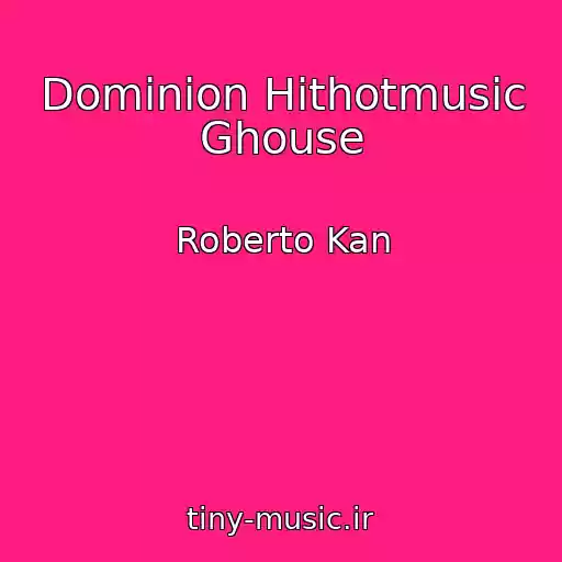 کاور آهنگ Dominion Hithotmusic Ghouse از Roberto Kan