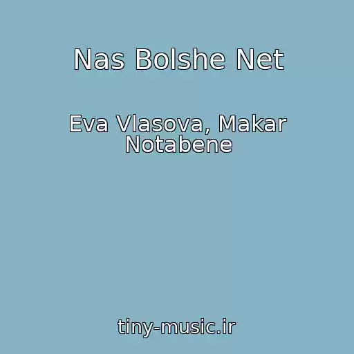 کاور آهنگ Nas Bolshe Net از Eva Vlasova, Makar Notabene