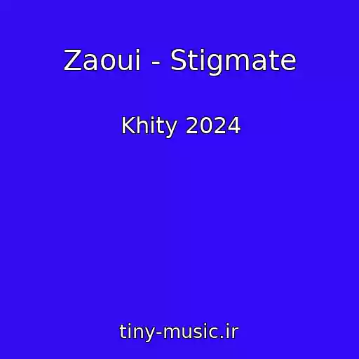 کاور آهنگ Zaoui - Stigmate از Khity 2024