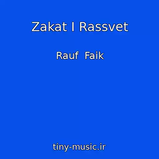 کاور آهنگ Zakat I Rassvet از Rauf  Faik