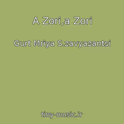 کاور آهنگ A Zorі,a Zorі از Gurt Mrіya S.zavyazantsі