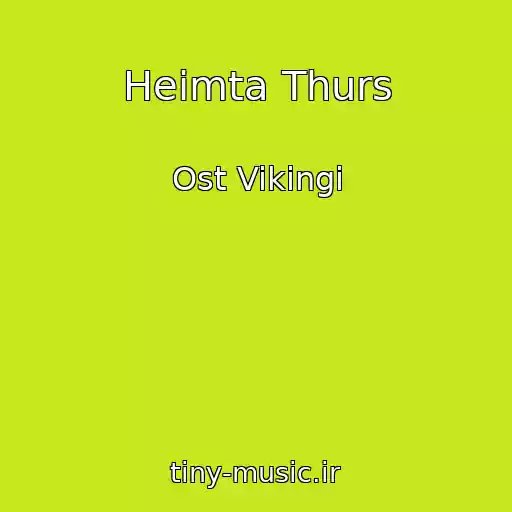 کاور آهنگ Heimta Thurs از Ost Vikingi