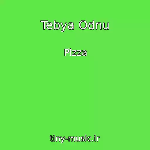 کاور آهنگ Tebya Odnu از Pizza