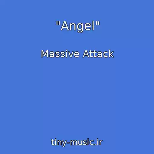 کاور آهنگ "Angel" از Massive Attack