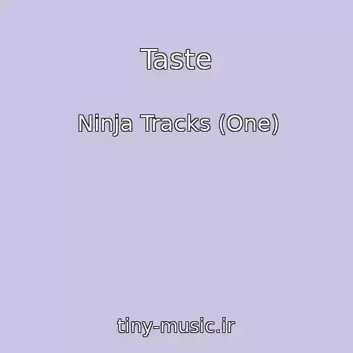 کاور آهنگ Taste از Ninja Tracks (One)