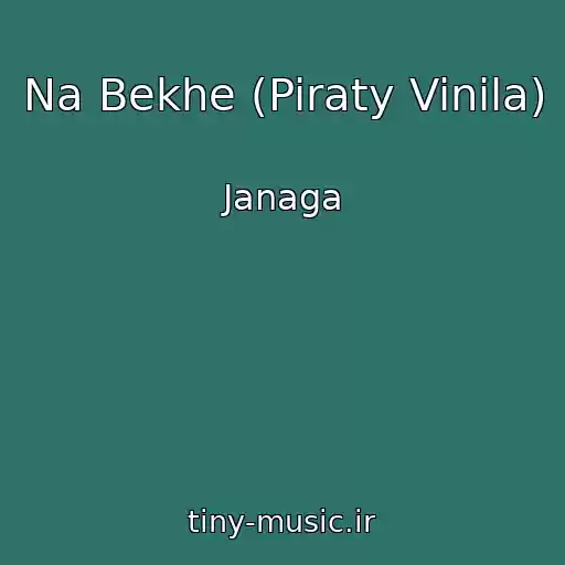 کاور آهنگ Na Bekhe (Piraty Vinila) از Janaga