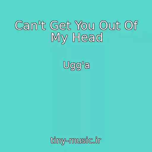 کاور آهنگ Can't Get You Out Of My Head از Ugg'a