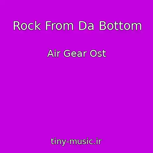 کاور آهنگ Rock From Da Bottom از Air Gear Ost