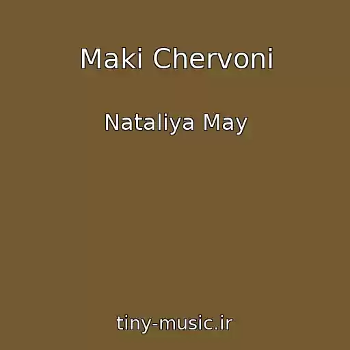 کاور آهنگ Maki Chervonі از Natalіya May