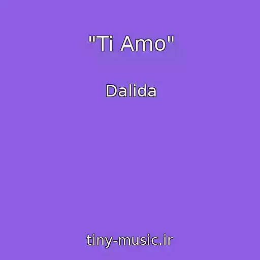 کاور آهنگ "Ti Amo" از Dalida