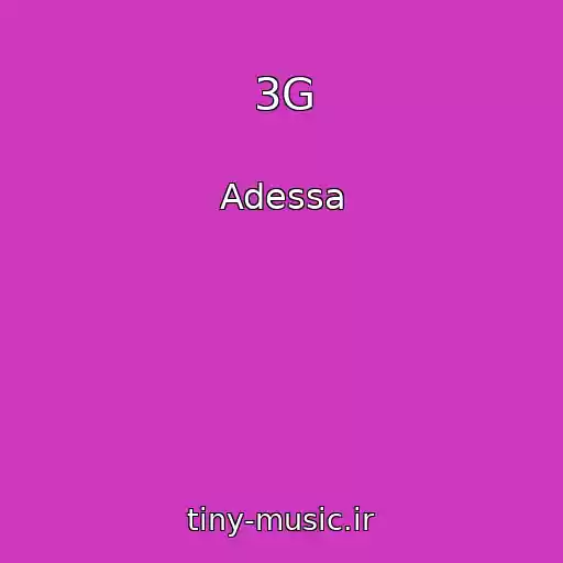 کاور آهنگ 3G از Adessa