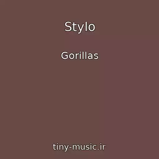 کاور آهنگ Stylo از Gorillas