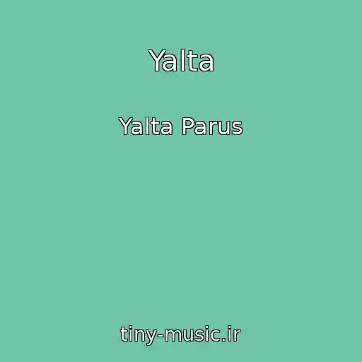 کاور آهنگ Yalta از Yalta Parus