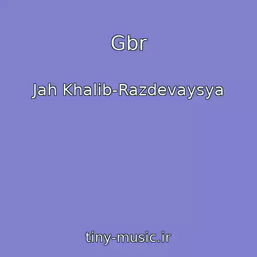 کاور آهنگ Gbr از Jah Khalib-Razdevaysya