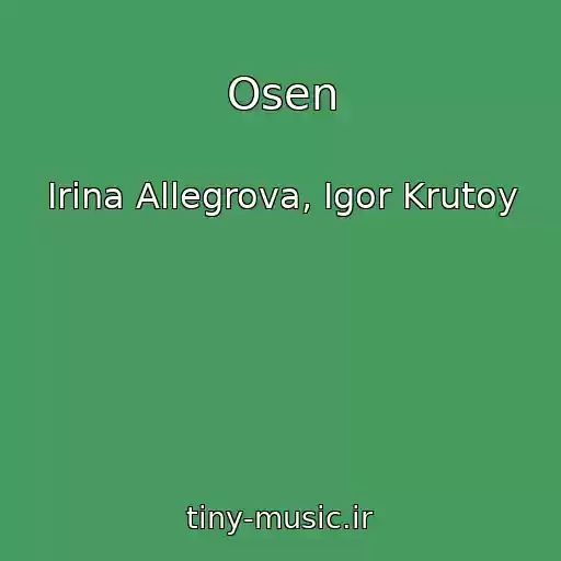کاور آهنگ Osen از Irina Allegrova, Igor Krutoy